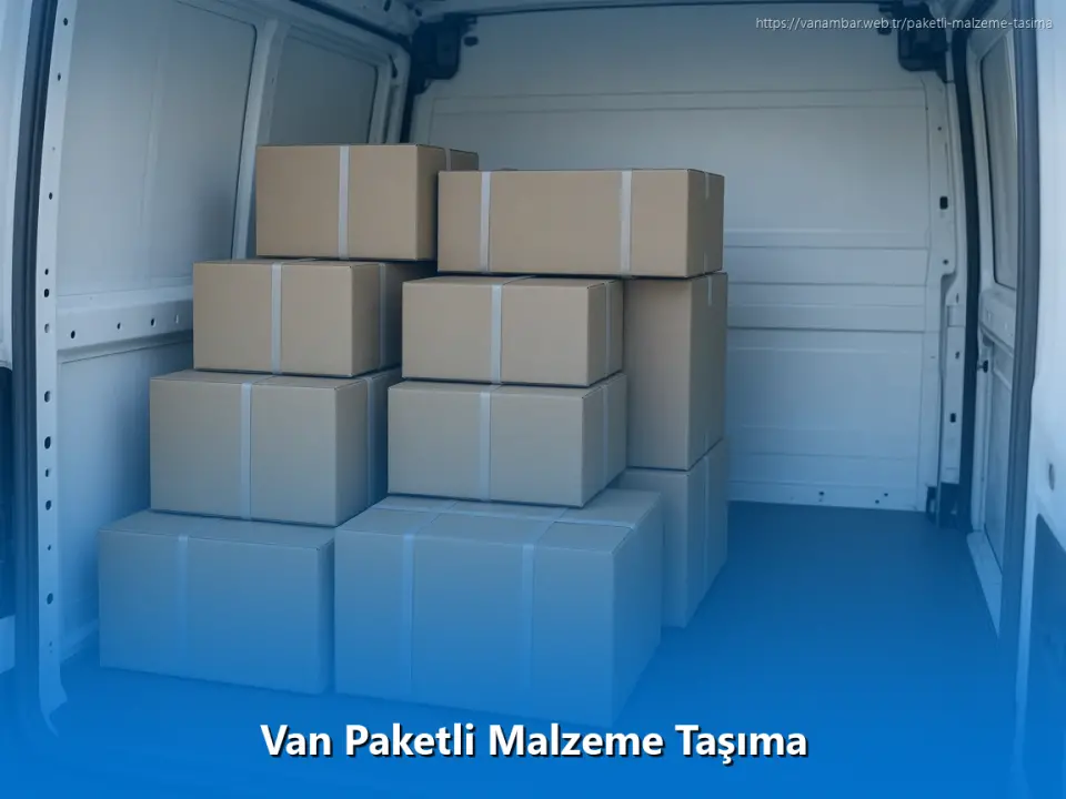 Van Paketli Malzeme Taşıma