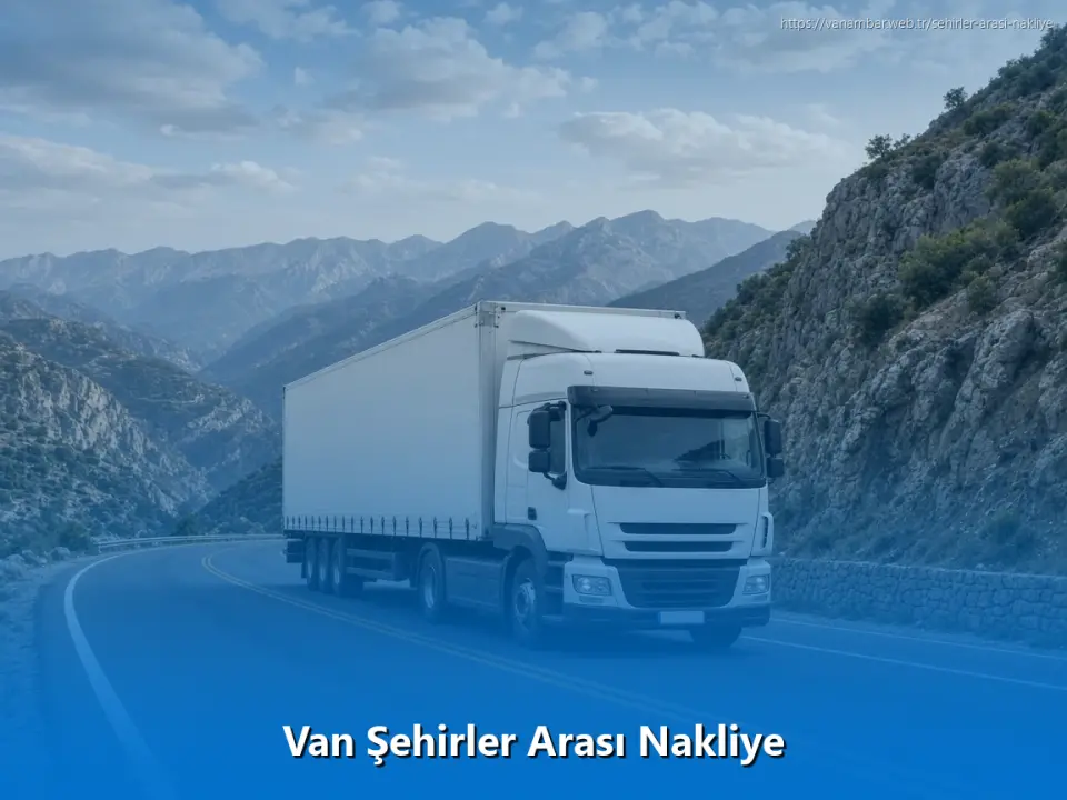 Van Şehirler Arası Nakliye
