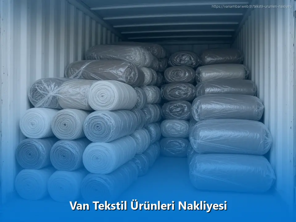 Van Tekstil Ürünleri Nakliyesi