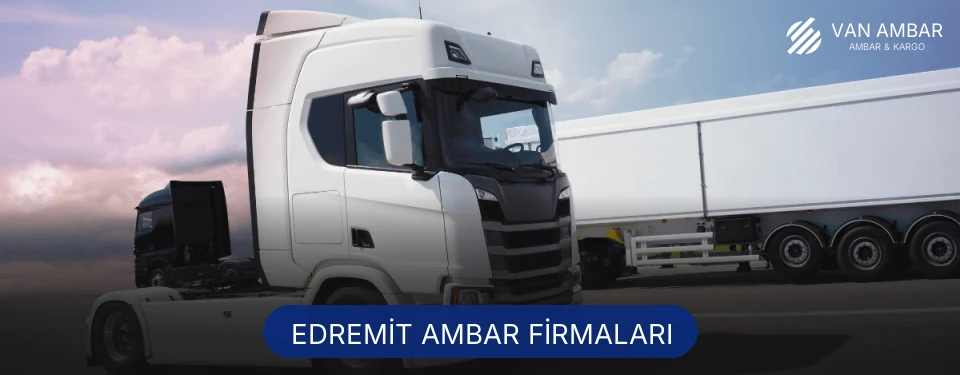 Edremit Ambar Taşımacılık Edremit Ambar Taşımacılık