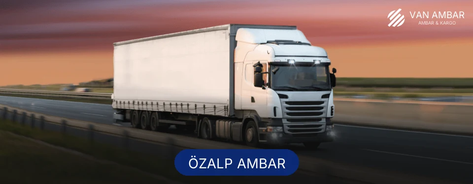 Özalp Ambar Kargo Özalp Ambar Kargo