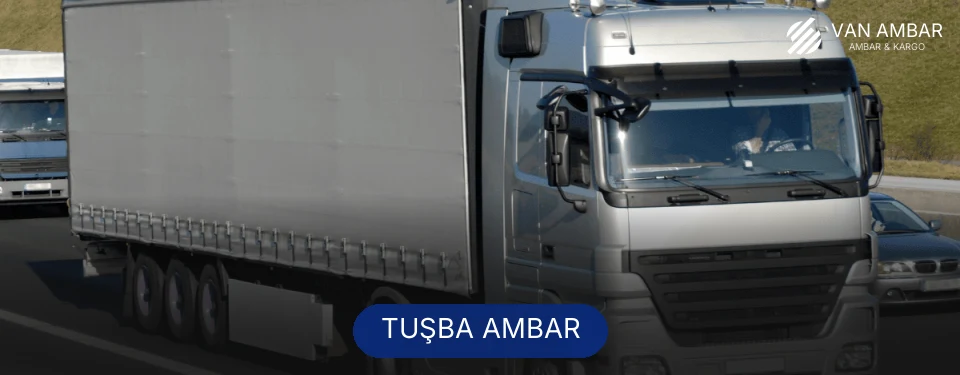 Tuşba Ambar Kargo Tuşba Ambar Kargo