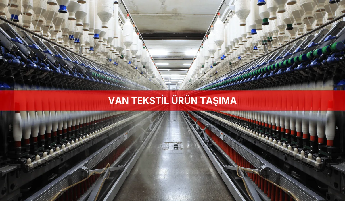 Van Tekstil Ürün Taşıma